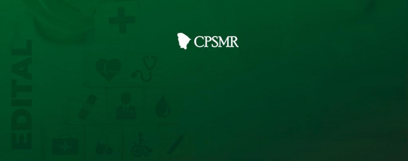 1ª Convocação do Processo Seletivo Simplificado CPSMR Nº 006/2021